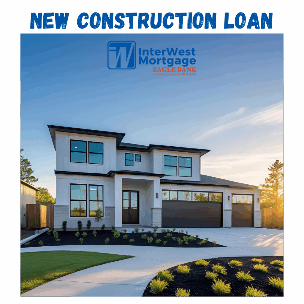 New construction loan idaho falls, rexburg, rgby, shelley, firth, pocatello, Iona